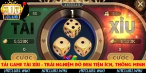 Tải Game Tài Xỉu Hitclub - Trải Nghiệm Thông Minh 2025
